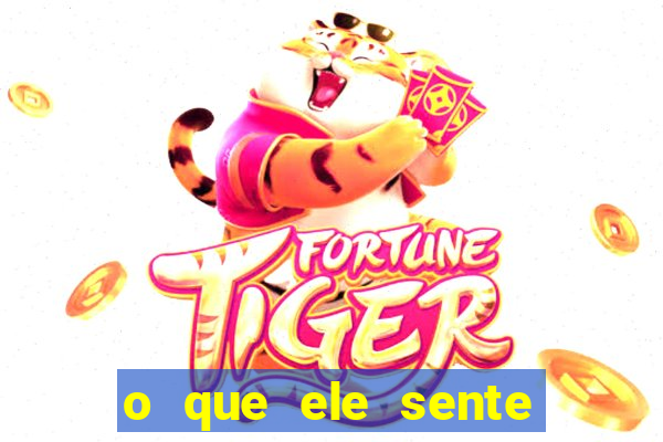 o que ele sente por mim as de paus